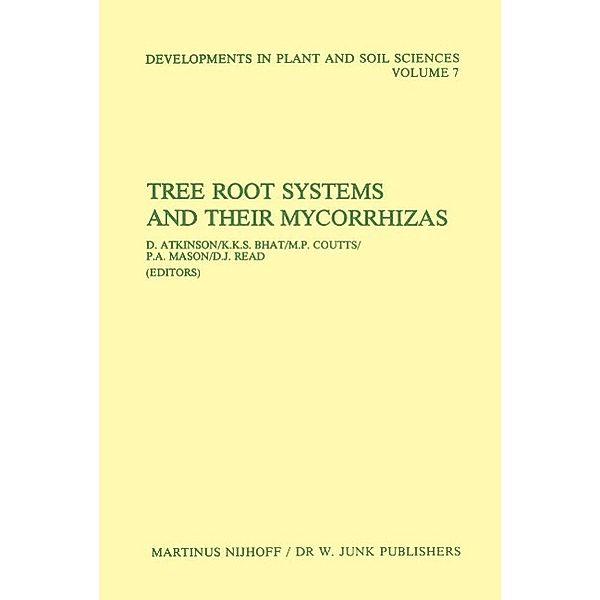 Tree Root Systems and Their Mycorrhizas / Developments in Plant and Soil Sciences Bd.7