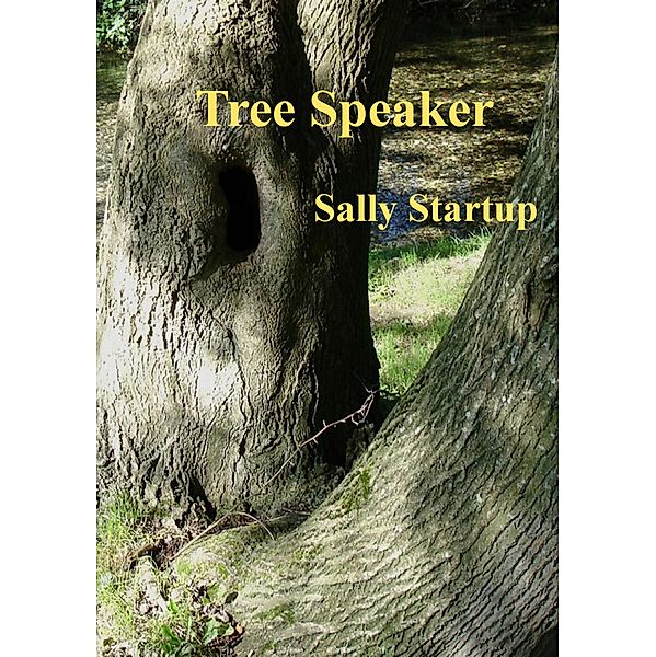 Tree Speaker / Tree Speaker, Sally Startup