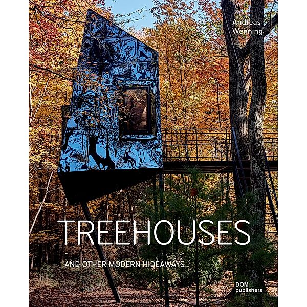 Treehouses, Andreas Wenning