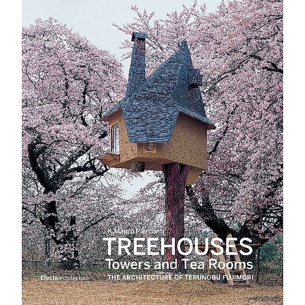 Treehouses, Towers, and Tea Rooms