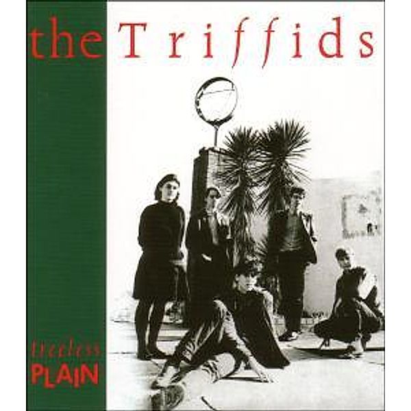 Treeless Plain, The Triffids