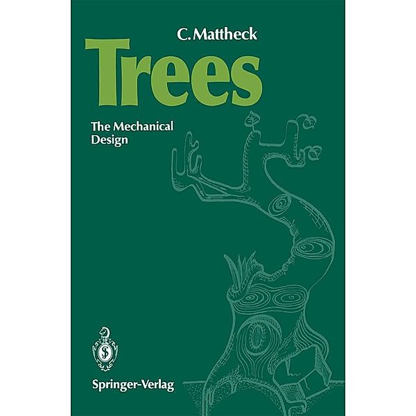 Trees, Gerhard C. Mattheck