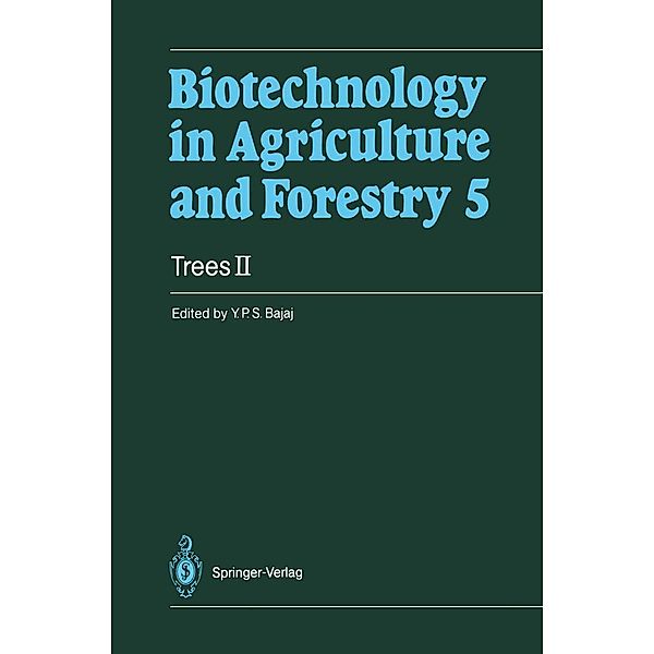 Trees II / Biotechnology in Agriculture and Forestry Bd.5, Y. P. S. Bajaj