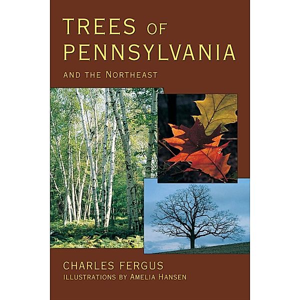 Trees of Pennsylvania, Charles Fergus