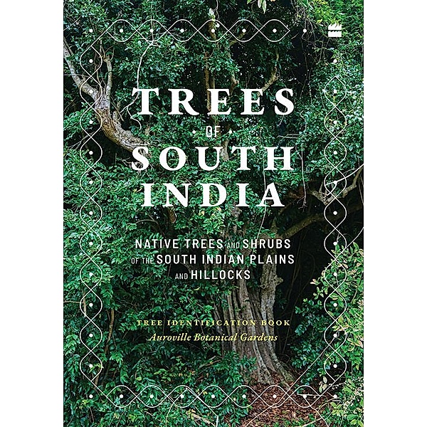 Trees Of South India, Paul Blanchflower, Marie Demont