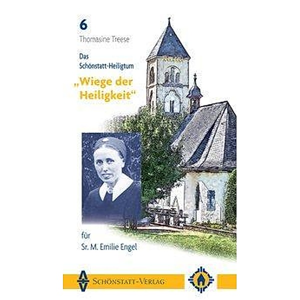 Treese, T: Schönstatt-Heiligtum/ Sr. Emilie Engel, Thomasine Treese