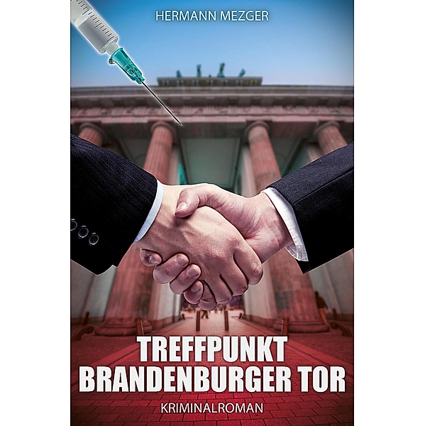 Treffpunkt Brandenburger Tor, Hermann Mezger