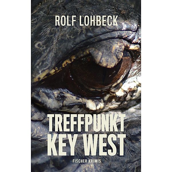 Treffpunkt Key West, Rolf Lohbeck