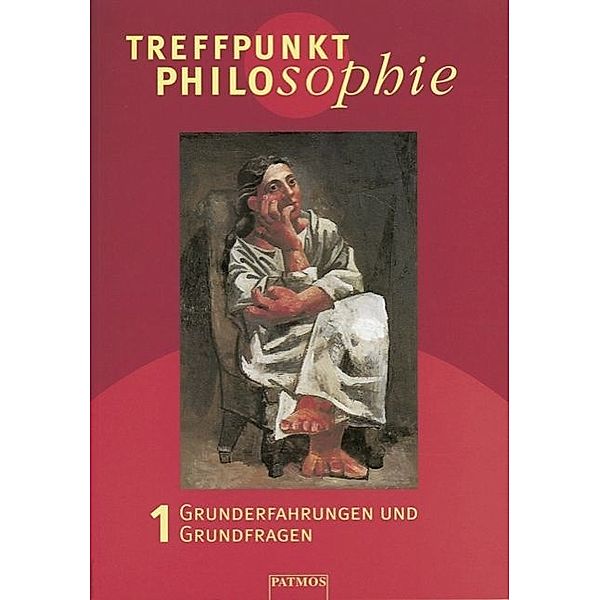 Treffpunkt Philosophie - Lehr-, Arbeits- und Diskussionsbuch - Band 1, Martin Morgenstern, Robert Zimmer
