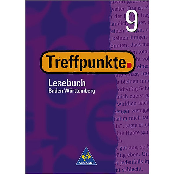 Treffpunkte, Ausgabe Baden-Württemberg, Neubearbeitung: 9. Schuljahr