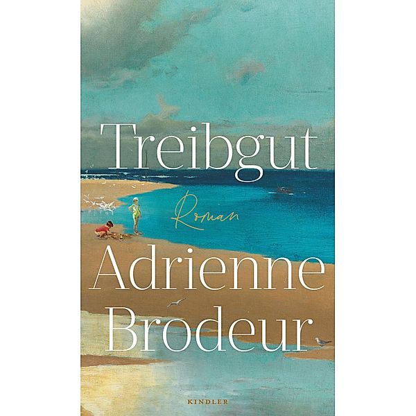 Treibgut, Adrienne Brodeur