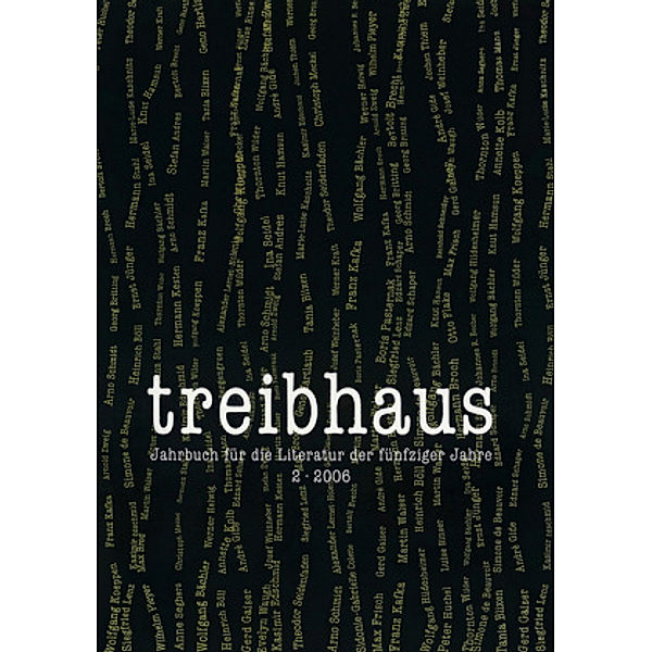 Treibhaus. Jahrbuch für die Literatur der fünfziger Jahre: Bd.2 Wolfgang Koeppen 1906-1996