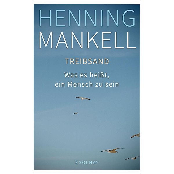 Treibsand, Henning Mankell