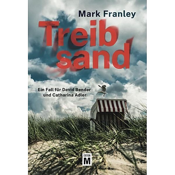 Treibsand, Mark Franley