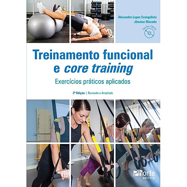 Treinamento funcional e Core Training, Alexandre Lopes Evangelista, Jonatas Macedo