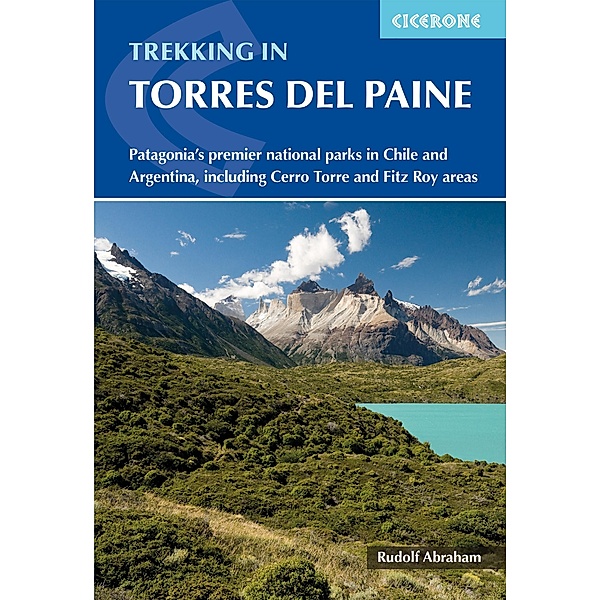 Trekking in Torres del Paine, Rudolf Abraham