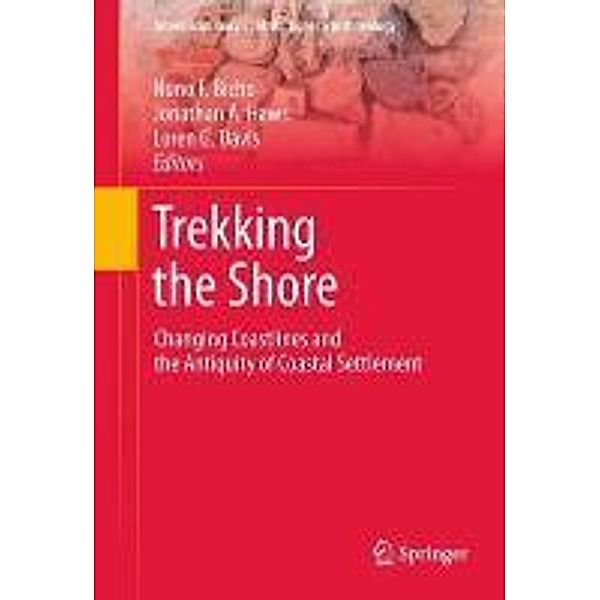 Trekking the Shore / Interdisciplinary Contributions to Archaeology, 9781441982193