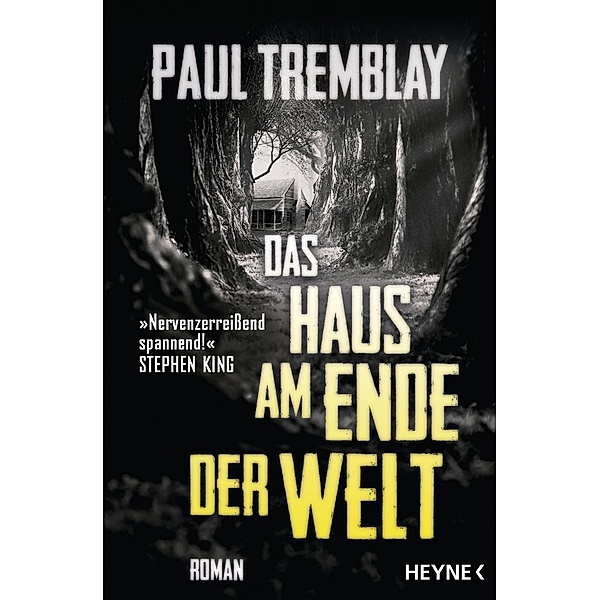 Tremblay, P: Haus am Ende der Welt, Paul Tremblay
