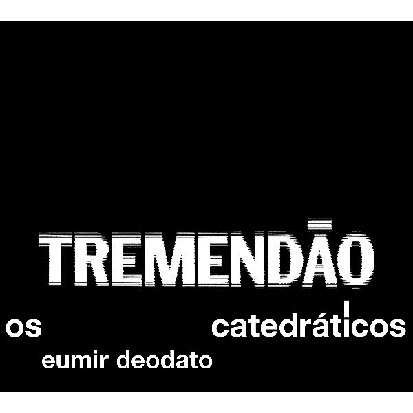 Tremedao-Digipack-, Eumir Deodato