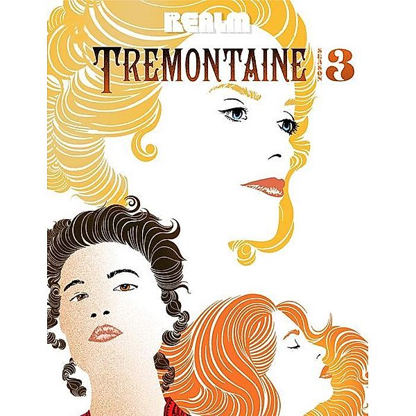 Tremontaine: Book 3 / Tremontaine Bd.3, Ellen Kushner, Racheline Maltese, Joel Derfner, Karen Lord, Tessa Gratton, Liz Duffy Adams, Delia Sherman