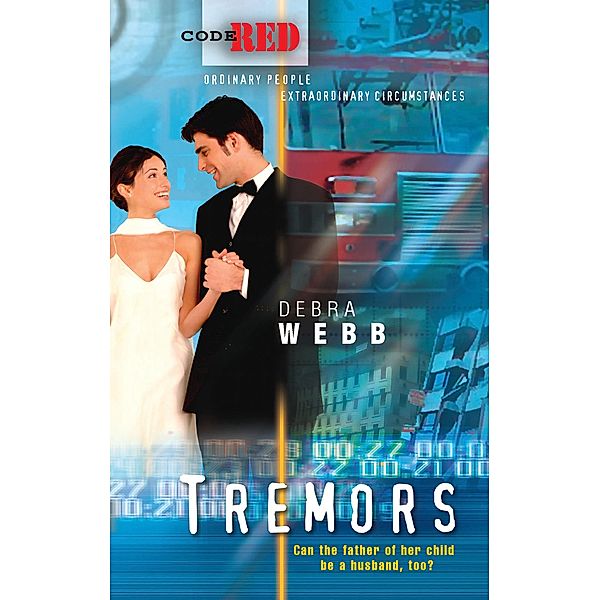 Tremors (Code Red, Book 18), Debra Webb