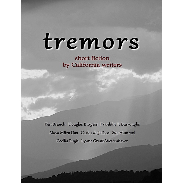 Tremors - Short Fiction By California Writers, Anthology