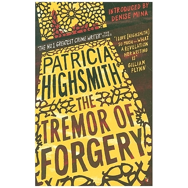Tremory of Forgery, Patricia Highsmith