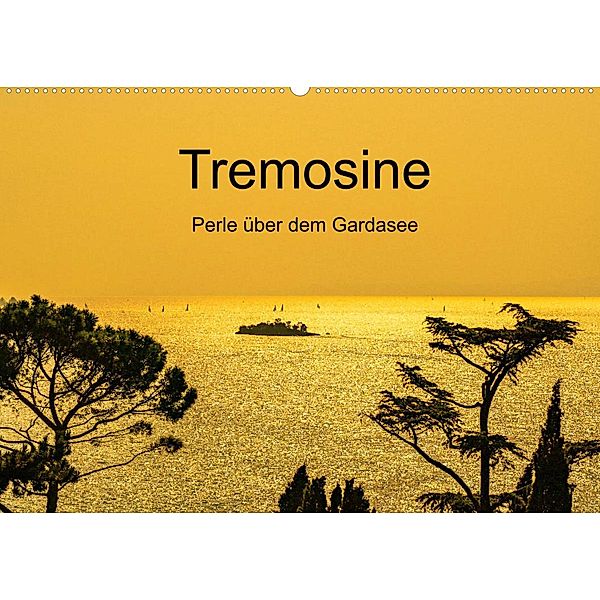 Tremosine - Perle über dem Gardasee (Wandkalender 2023 DIN A2 quer), Ulrich Männel - studio-fifty-five