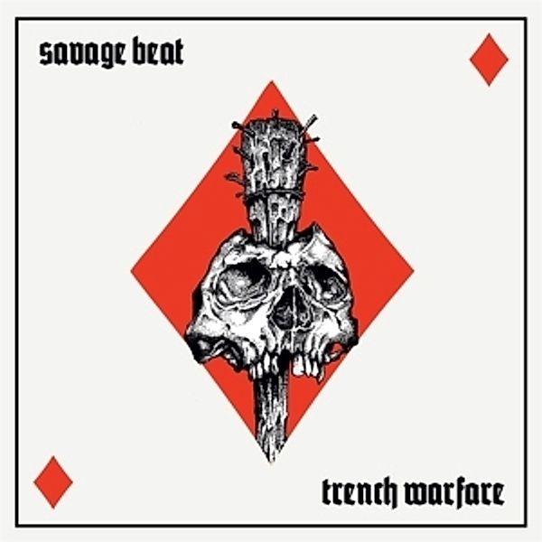 Trench Warfare+Bonus Lp (Vinyl), Savage Beat