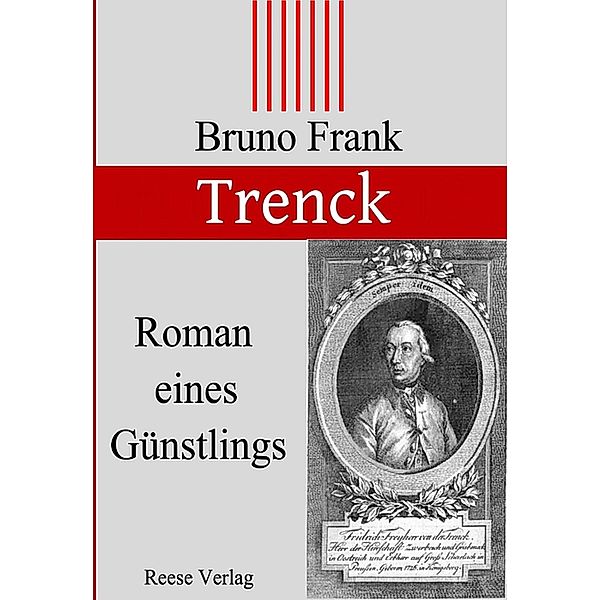 Trenck, Bruno Frank