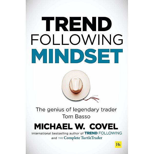 Trend Following Mindset, Michael Covel