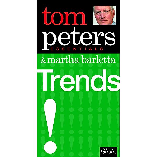 Trends, Tom Peters
