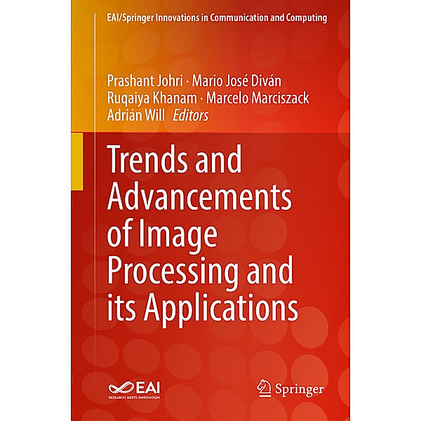 Trends and Advancements of Image Processing and Its Applications