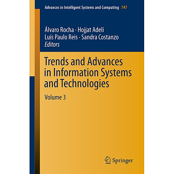Trends and Advances in Information Systems and Technologies