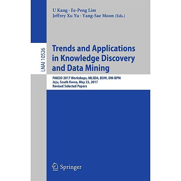 Trends and Applications in Knowledge Discovery and Data Mining / Lecture Notes in Computer Science Bd.10526