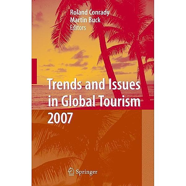 Trends and Issues in Global Tourism 2007