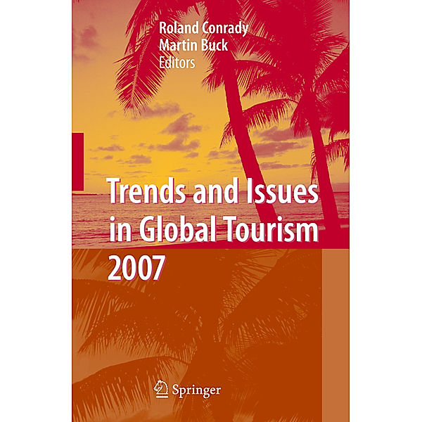 Trends and Issues in Global Tourism 2007