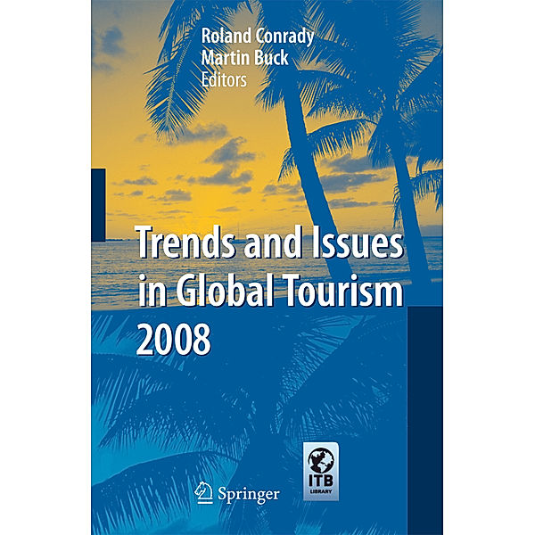 Trends and Issues in Global Tourism 2008