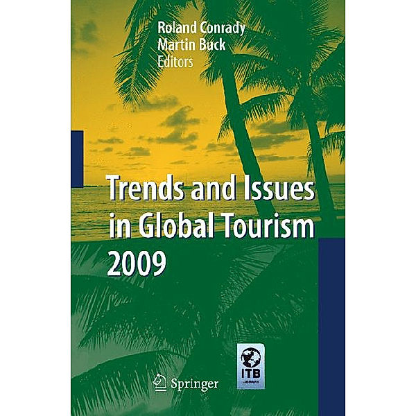 Trends and Issues in Global Tourism 2009