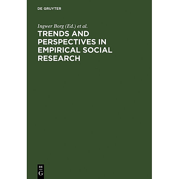 Trends and Perspectives in Empirical Social Research