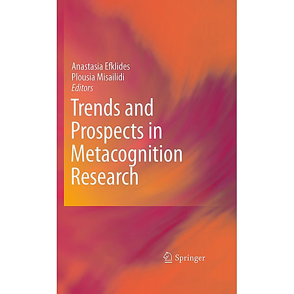 Trends and Prospects in Metacognition Research