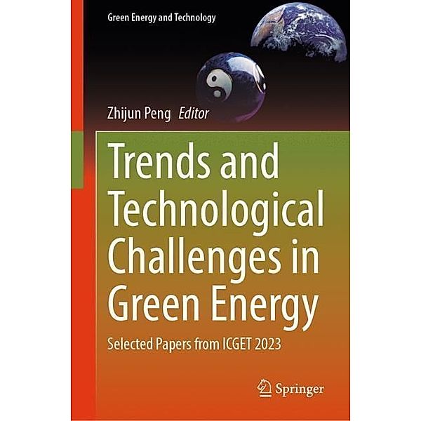 Trends and Technological Challenges in Green Energy