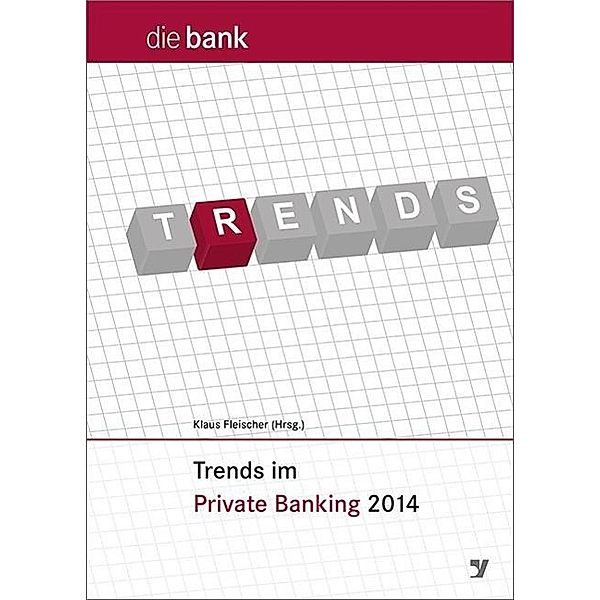 Trends im Private Banking 2014