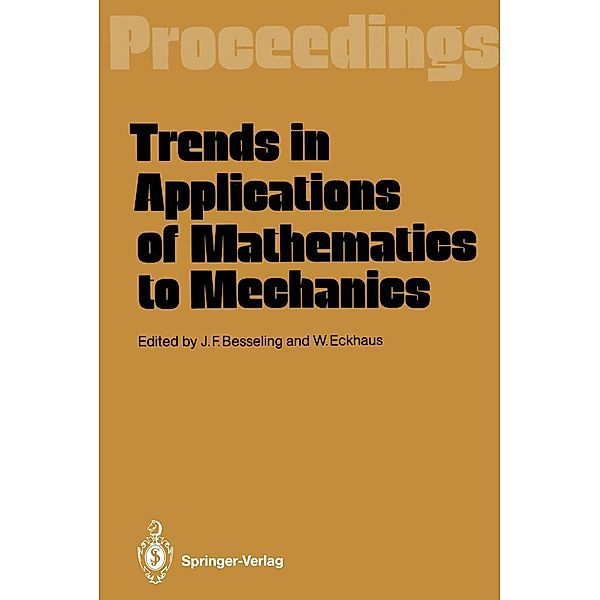 Trends in Applications of Mathematics to Mechanics