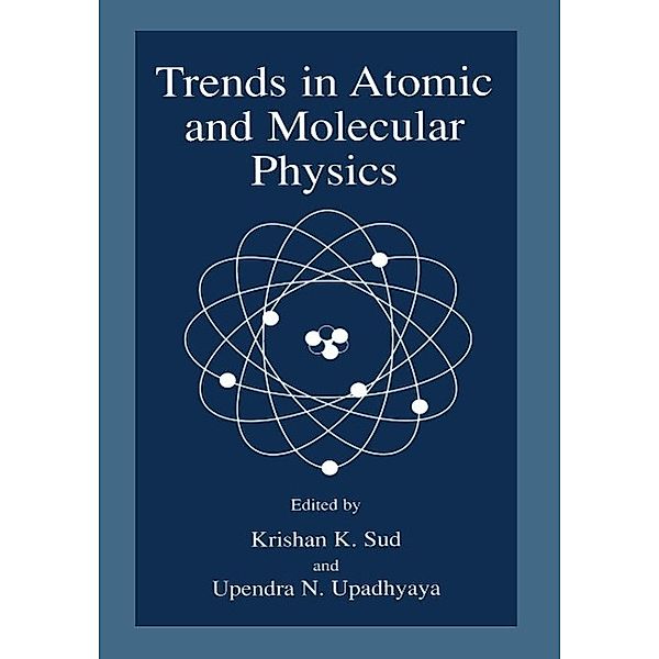 Trends in Atomic and Molecular Physics