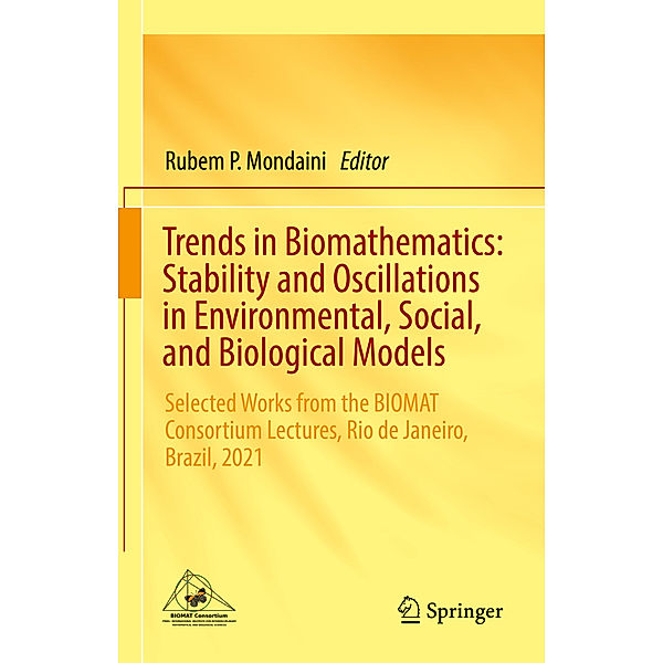 Trends in Biomathematics: Stability and Oscillations in Environmental, Social, and Biological Models