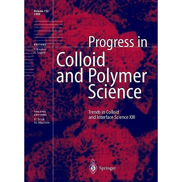 Trends in Colloid and Interface Science XIII