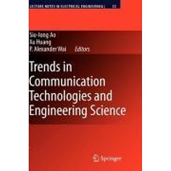 Trends in Communication Technologies and Engineering Science / Lecture Notes in Electrical Engineering Bd.33