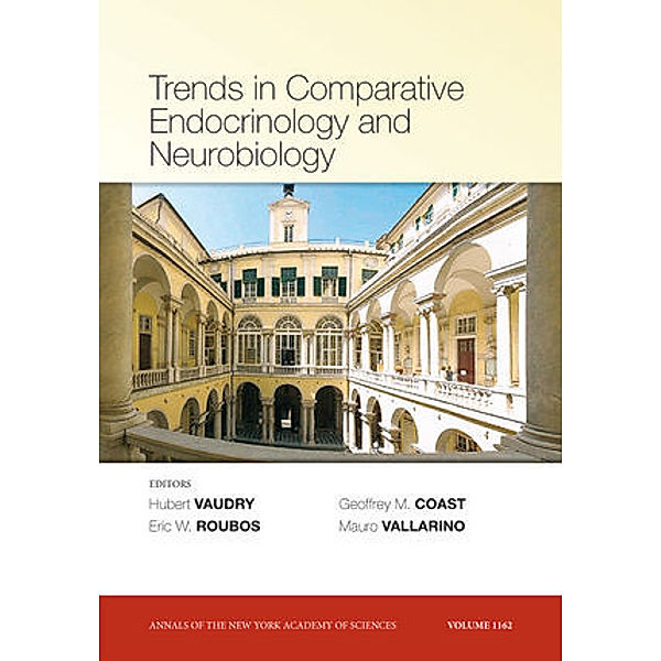 Trends in Comparative Endocrinology and Neurobiology, Hubert Vaudry, Eric W. Roubos, Geoff Coast