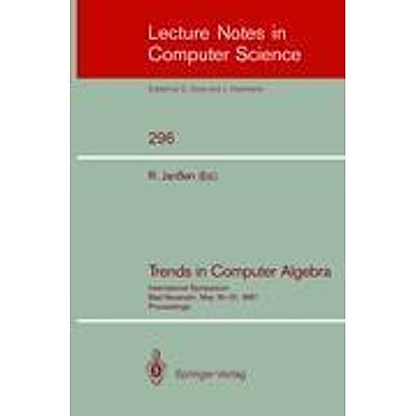 Trends in Computer Algebra